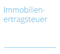 Definition Rechtsbegriffe Immobilienertragsteuer